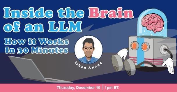 Banner for Inside the Brain of an LLM